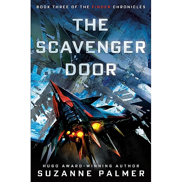 The Scavenger Door / The Finder Chronicles Bd.3, Suzanne Palmer