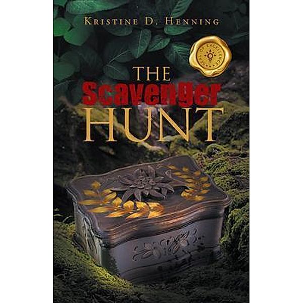 The Scavenger Hunt / Books by Kristine Henning Haboran, Kristine Henning