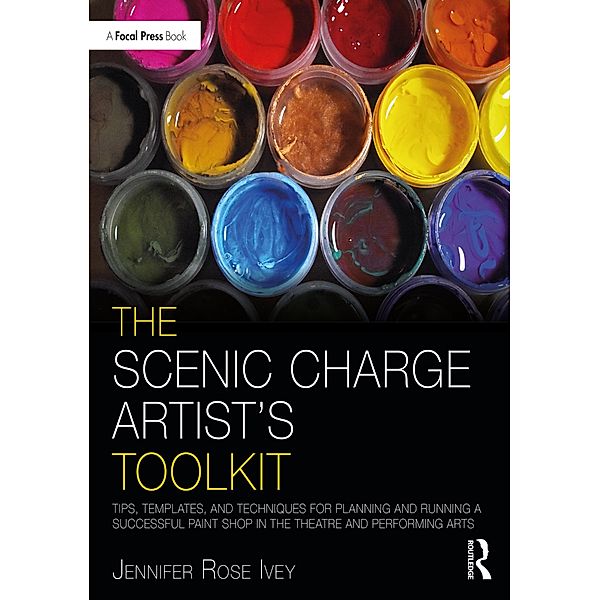 The Scenic Charge Artist's Toolkit, Jennifer Rose Ivey