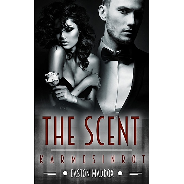 The Scent, Easton Maddox