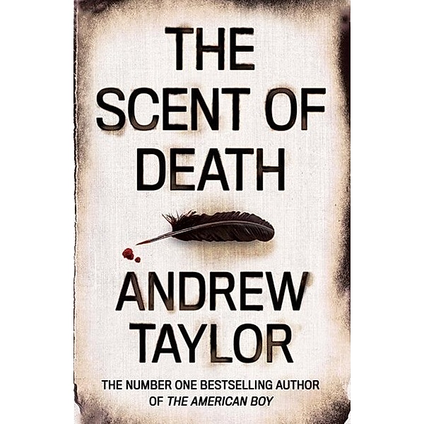 The Scent of Death, Andrew Taylor