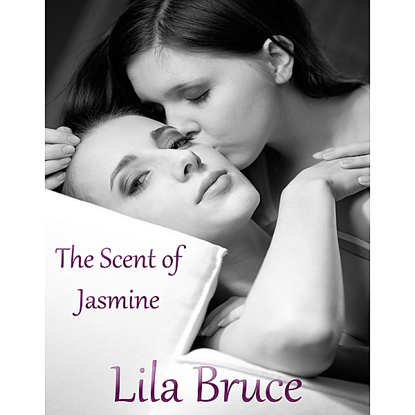 The Scent of Jasmine, Lila Bruce
