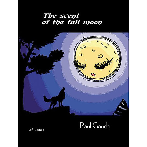 The Scent of the Full Moon, Paul Gouda