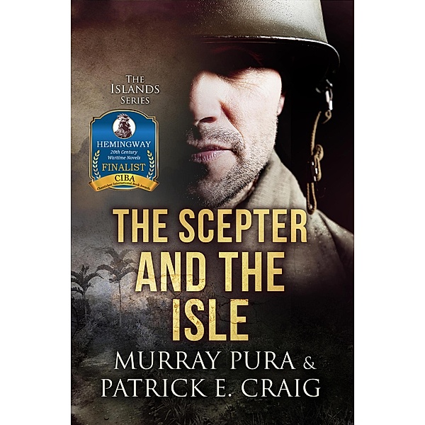 The Scepter And The Isle (The Islands Series, #2) / The Islands Series, Murray Pura, Patrick E. Craig