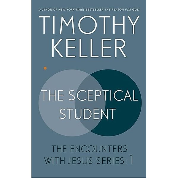 The Sceptical Student eBook, Timothy Keller