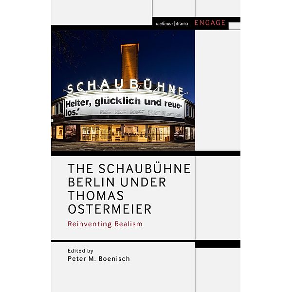 The Schaubühne Berlin under Thomas Ostermeier