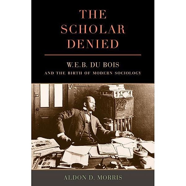 The Scholar Denied, Aldon Morris