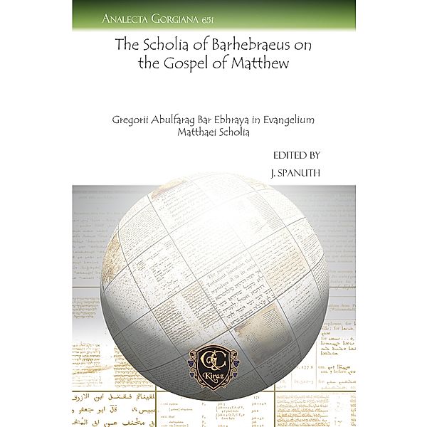 The Scholia of Barhebraeus on the Gospel of Matthew