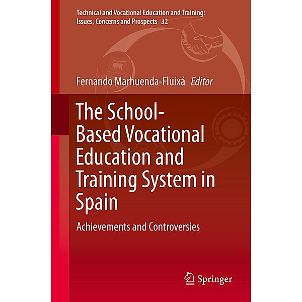 The School-Based Vocational Education and Training System in Spain