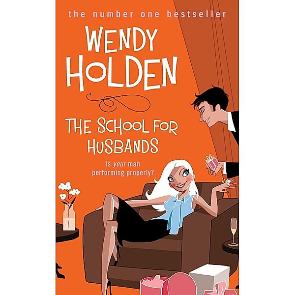 The School for Husbands, Wendy Holden