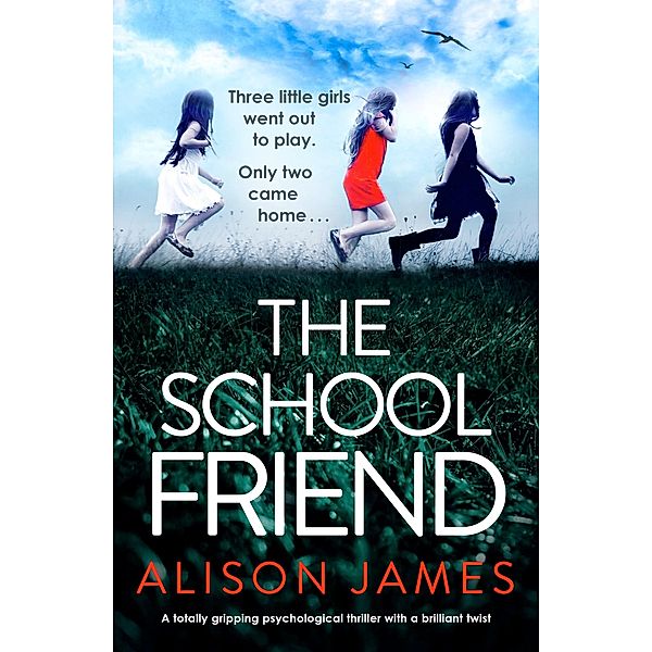 The School Friend, Alison James