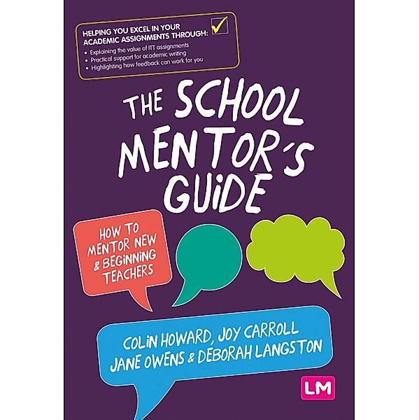 The School Mentor's Guide, Colin Howard, Joy Carroll, Jane Owens, Deborah Langston