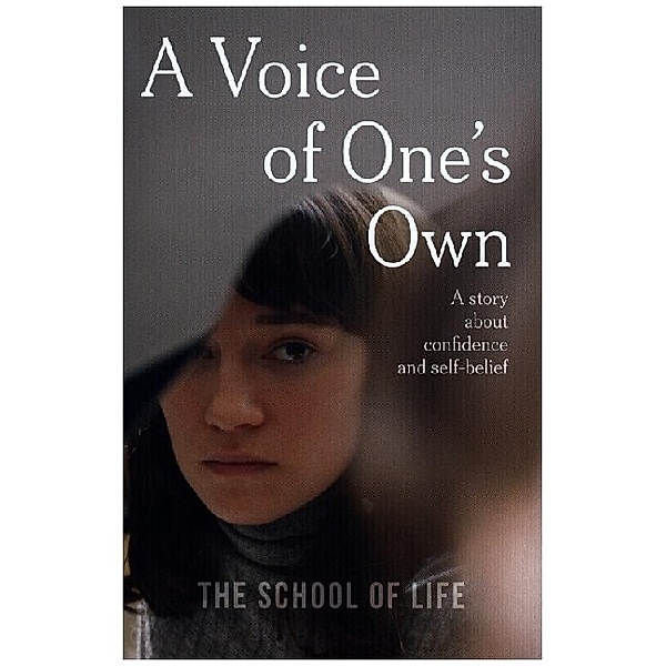 The School of Life / Voice of One's Own