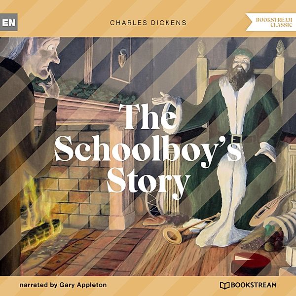 The Schoolboy's Story, Charles Dickens