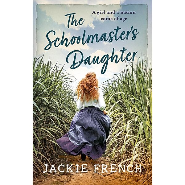 The Schoolmaster's Daughter, Jackie French