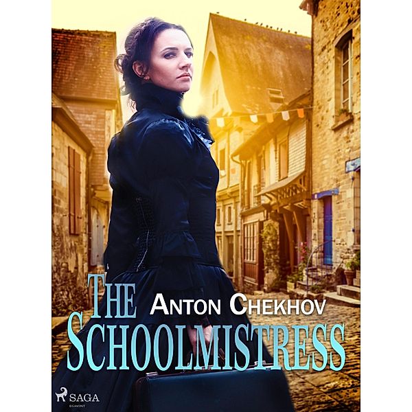 The Schoolmistress / World Classics, Anton Tchekhov