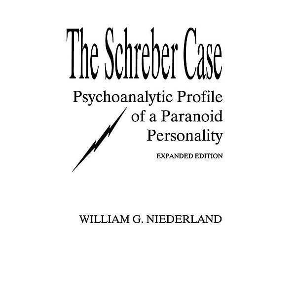 The Schreber Case, William G. Niederland