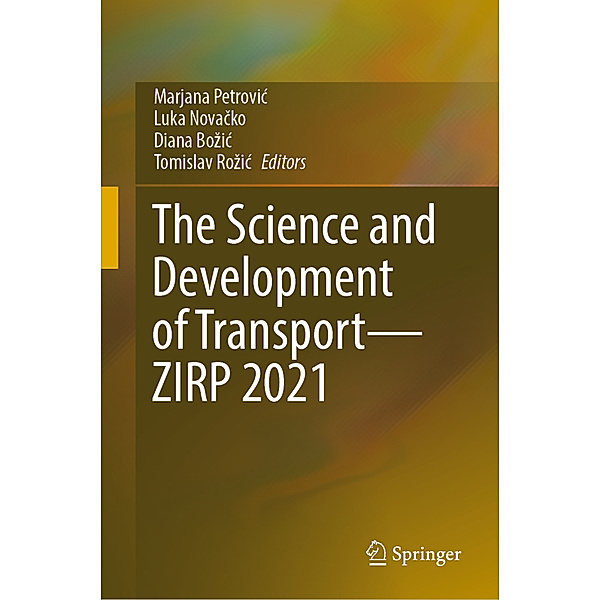 The Science and Development of Transport-ZIRP 2021