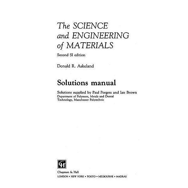 The Science and Engineering of Materials, Paul Porgess, Ian Brown