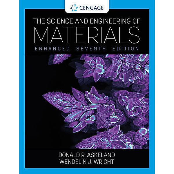 The Science and Engineering of Materials, Wendelin Wright, Donald Askeland