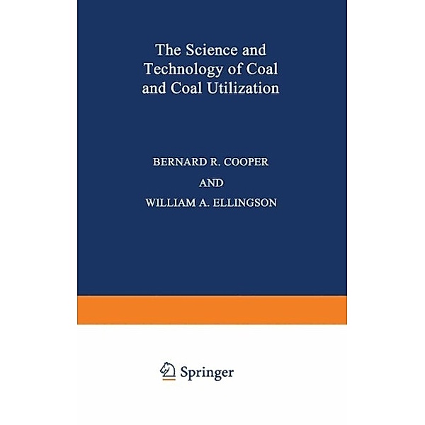 The Science and Technology of Coal and Coal Utilization