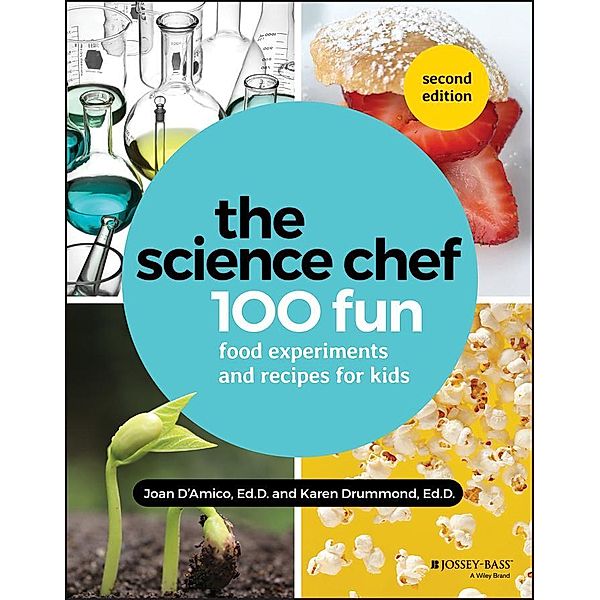 The Science Chef, Joan D'Amico, Karen E. Drummond