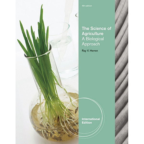 The Science of Agriculture, Ray V. Herren