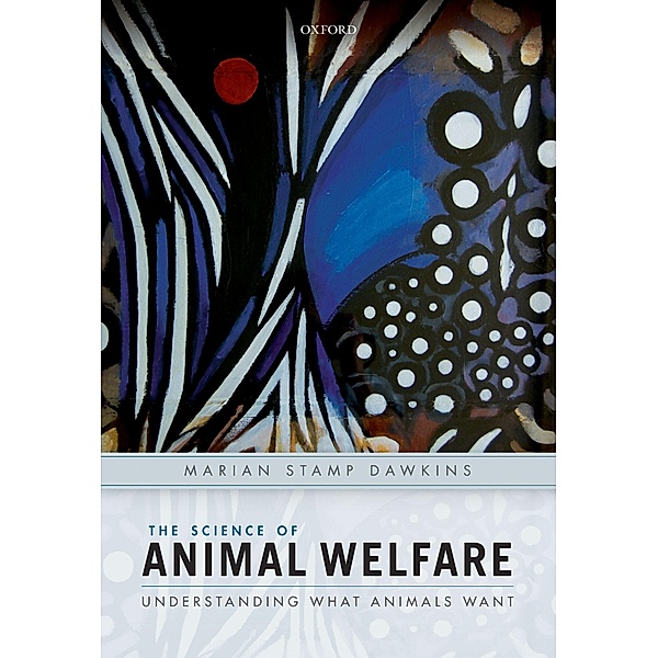 The Science of Animal Welfare, Marian Stamp Dawkins