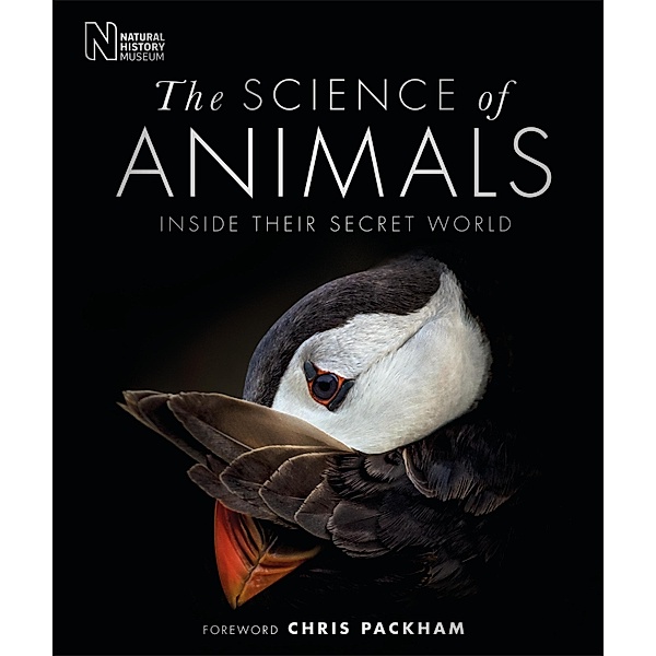 The Science of Animals / DK Secret World Encyclopedias, Dk