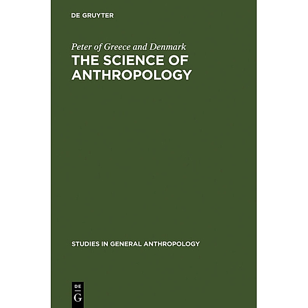 The Science of Anthropology, Peter of Greece and Denmark