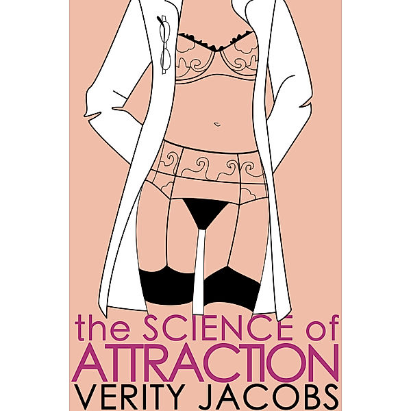 The Science of Attraction, Verity Jacobs