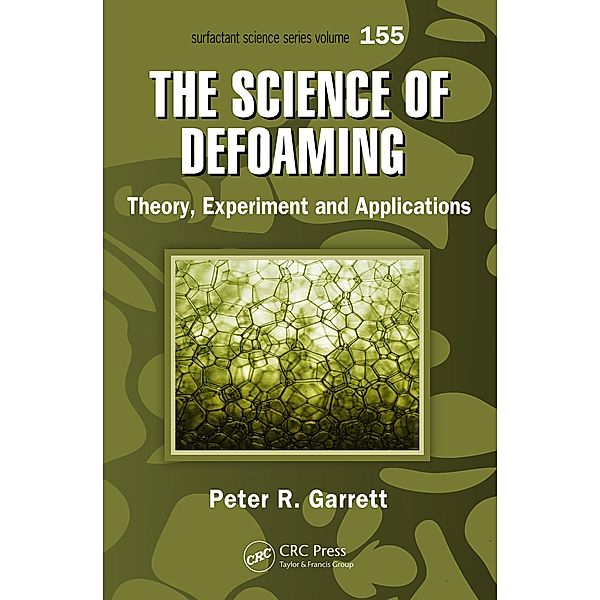 The Science of Defoaming, Peter R. Garrett