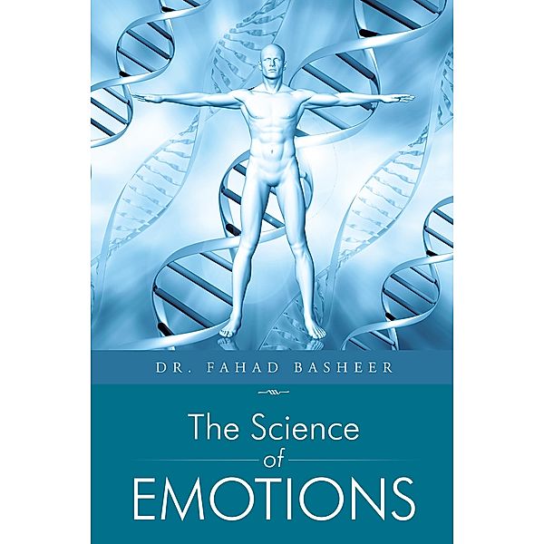 The Science of Emotions, Fahad Basheer