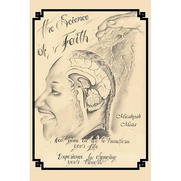 The Science of Faith / Cadmus Publishing, Micahyah Meza