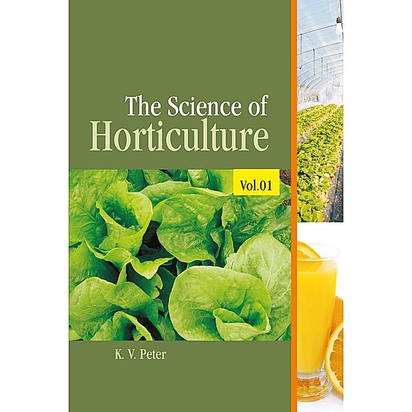 The Science Of Horticulture Vol 01