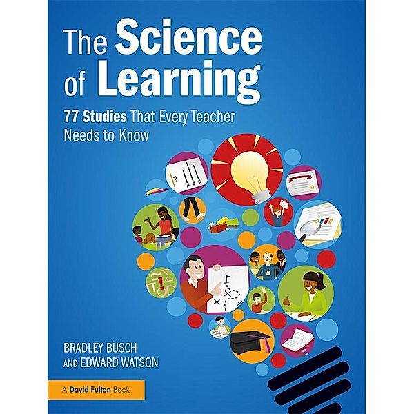 The Science of Learning, Bradley Busch, Edward Watson