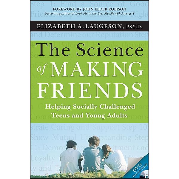 The Science of Making Friends, Elizabeth Laugeson