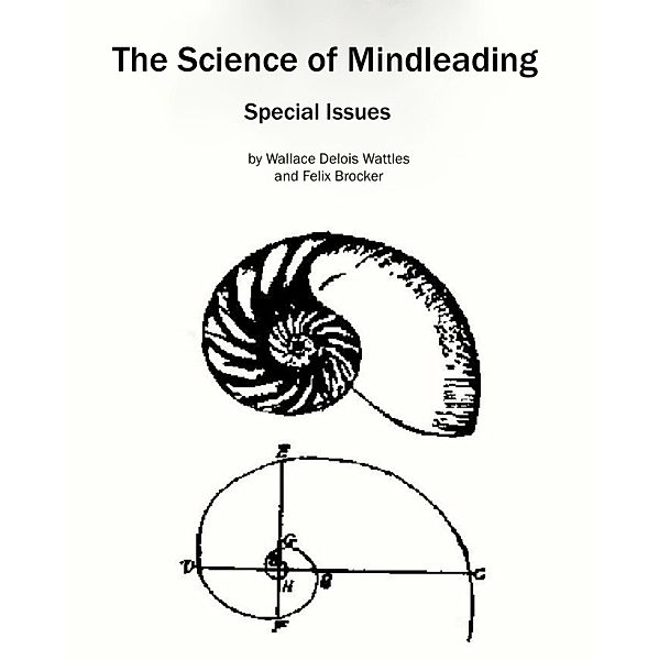 The Science of Mindleading / The Science of Mindleading, Wallace Delois Wattles