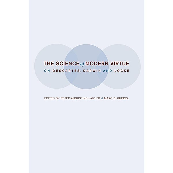 The Science of Modern Virtue