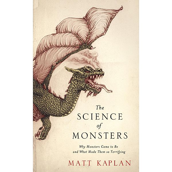 The Science of Monsters, Matt Kaplan