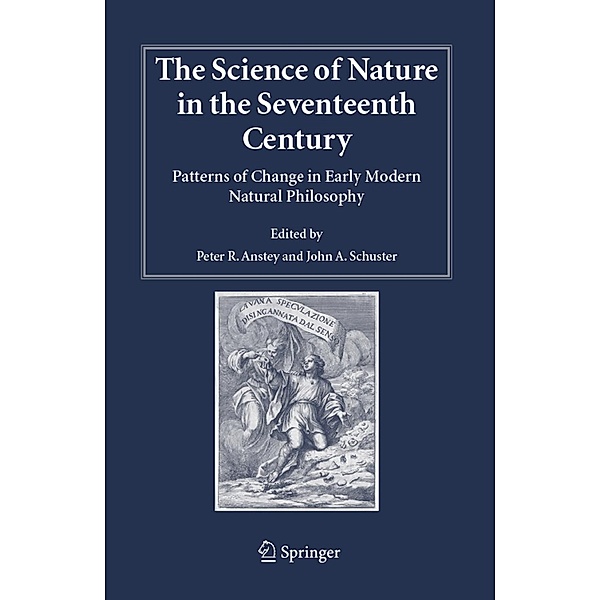 The Science of Nature in the Seventeenth Century / Studies in History and Philosophy of Science Bd.19