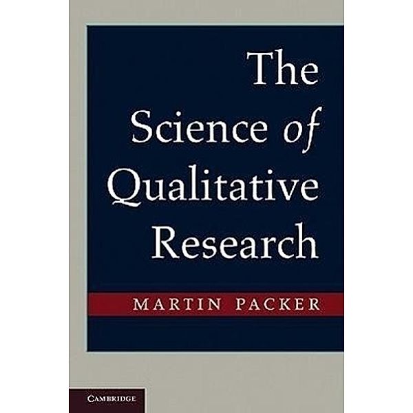 The Science of Qualitative Research, Martin Packer