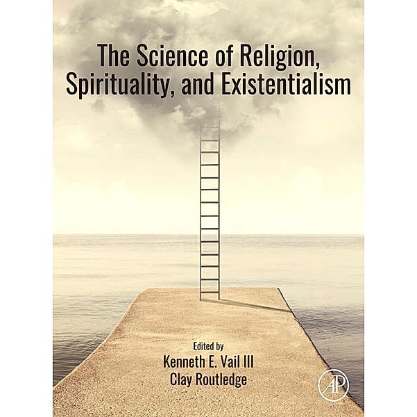 The Science of Religion, Spirituality, and Existentialism