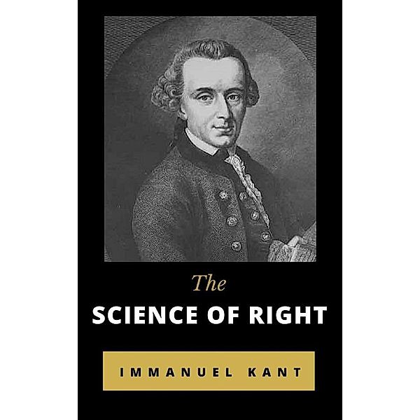 The Science of Right, Immanuel Kant