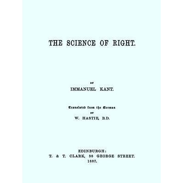 The Science of Right / Spartacus Books, Immanuel Kant