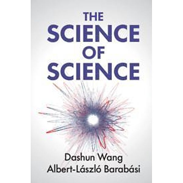 The Science of Science, Dashun Wang