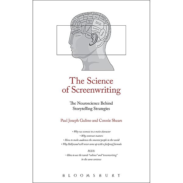 The Science of Screenwriting, Paul Joseph Gulino, Connie Shears