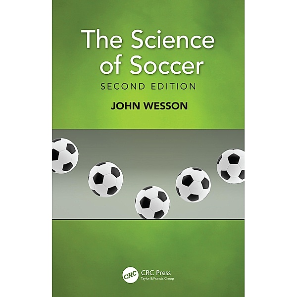The Science of Soccer, John Wesson