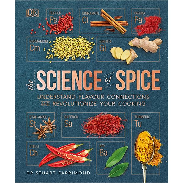 The Science of Spice / DK, Stuart Farrimond