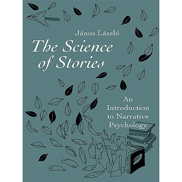 The Science of Stories, János László